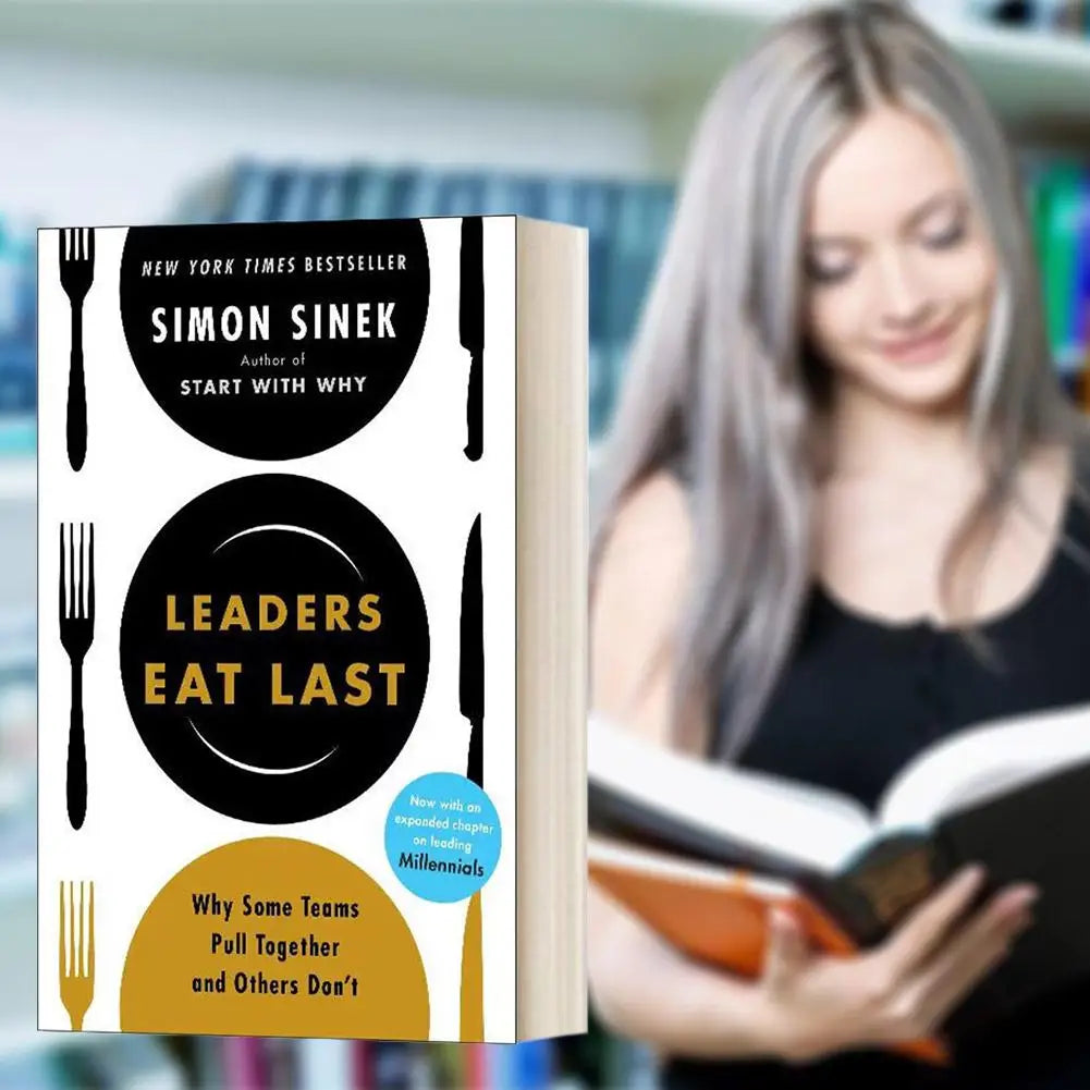 Leaders Eat Last By Simon Sinek Why Some Teams Pull Together and Others Don't Paperback Book in English