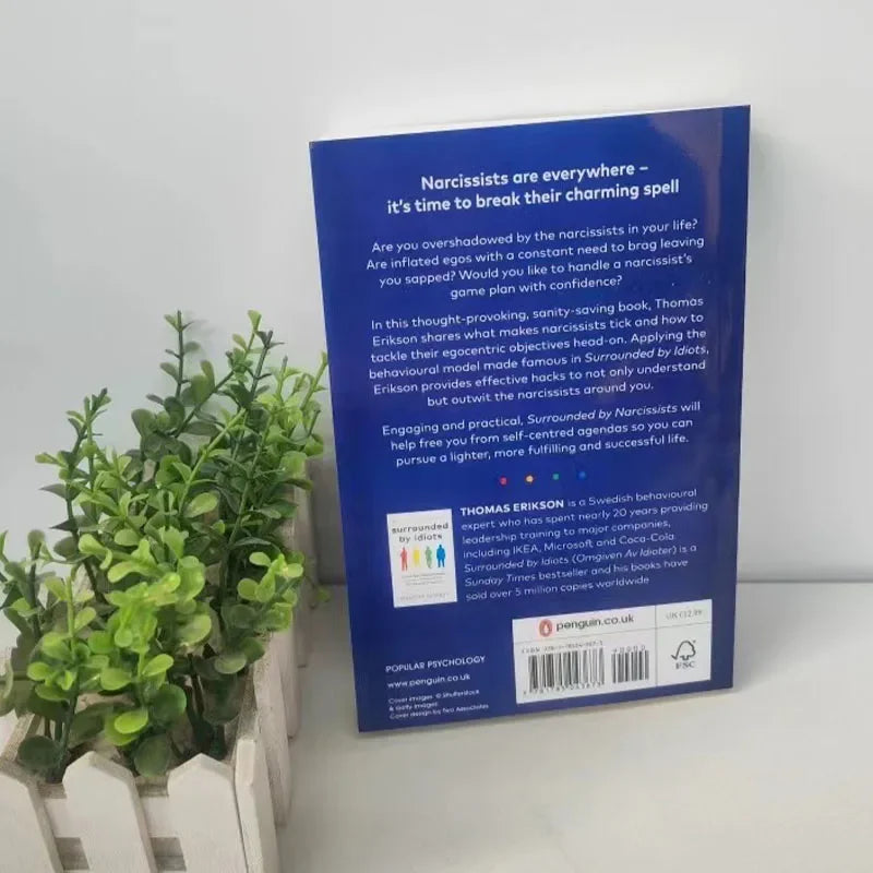 Surrounded by Narcissists By Thomas Erikson Or,How to Stop Other People's Egos Ruining Your Life Paperback English Book