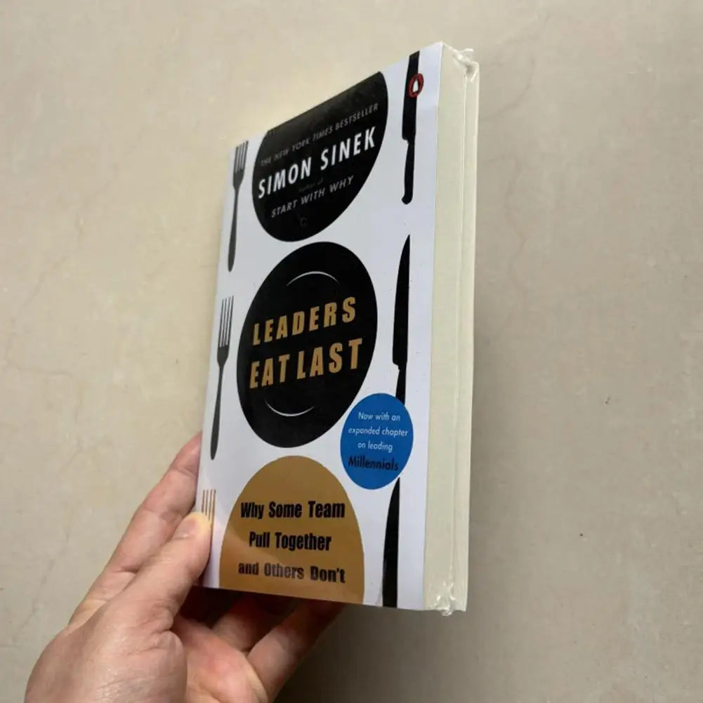 Leaders Eat Last By Simon Sinek Why Some Teams Pull Together and Others Don't Paperback Book in English