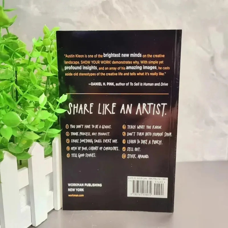 Show Your Work! by Austin Kleon -10 Ways to Share Your Creativity & Get Discovered Self-Help Book for Artists Entrepreneurs Gift